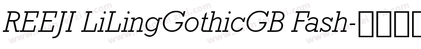 REEJI LiLingGothicGB Fash字体转换